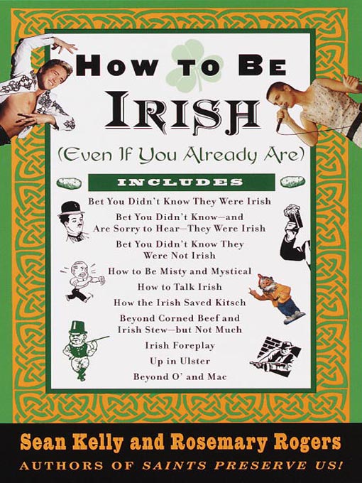 Title details for How to Be Irish by Sean Kelly - Available